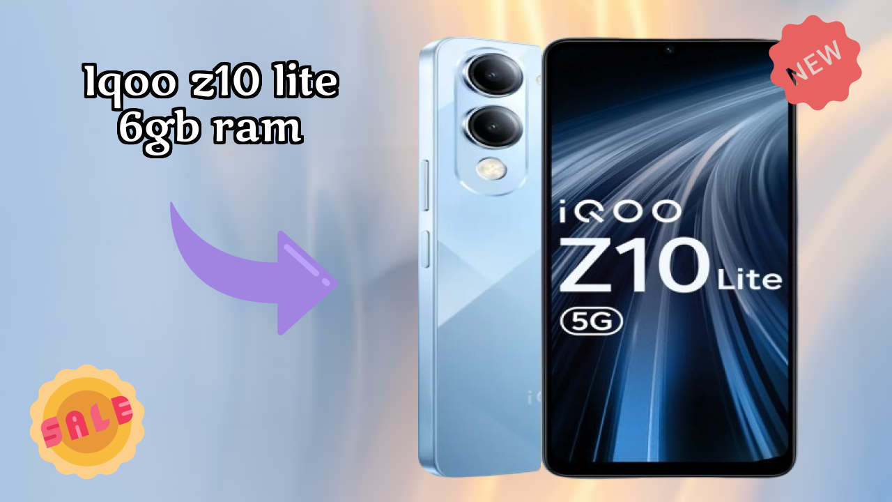 IQOO Z10 Lite 6GB RAM at ₹10,998 - Complete Review Guide